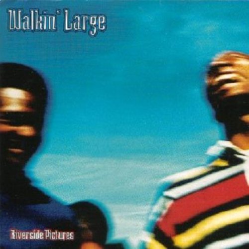 Riverside Pictures | Walkin' Large | 90s Tapes