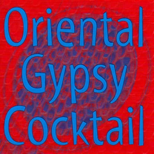 Oriental Gypsy Cocktail