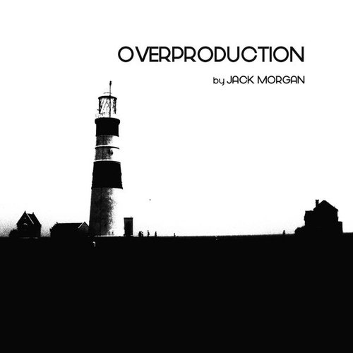 Overproduction