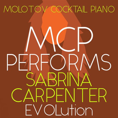 MCP Performs Sabrina Carpenter: Evolution