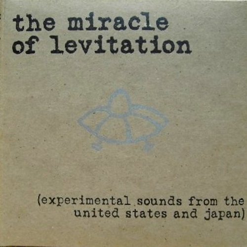 The Miracle of Levitation