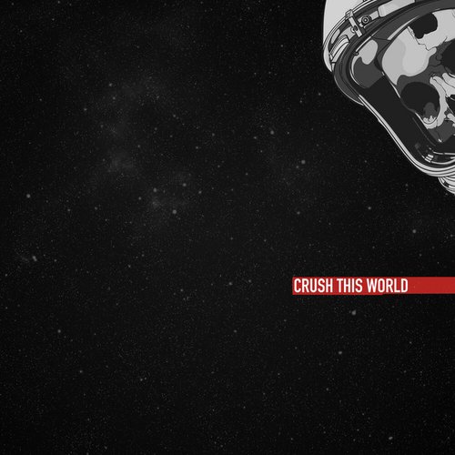 Crush This World
