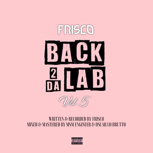 Back 2 Da Lab Volume 5