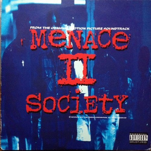 Menace Ii Society (Music From the Motion Picture Soundtrack)