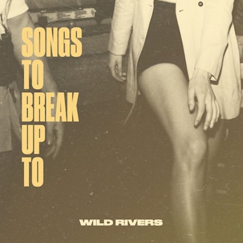 Songs to Break Up To