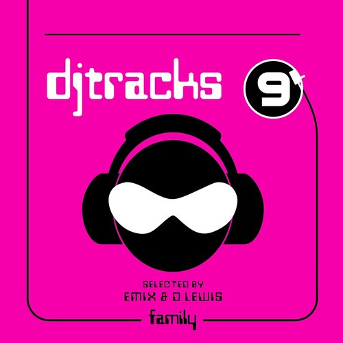 Dj Tracks, Vol. 9 (Selected By Emix & D.Lewis)