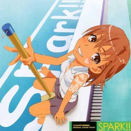 Toaru Kagaku no Railgun ORIGINAL SOUND TRACK: SPARK!!