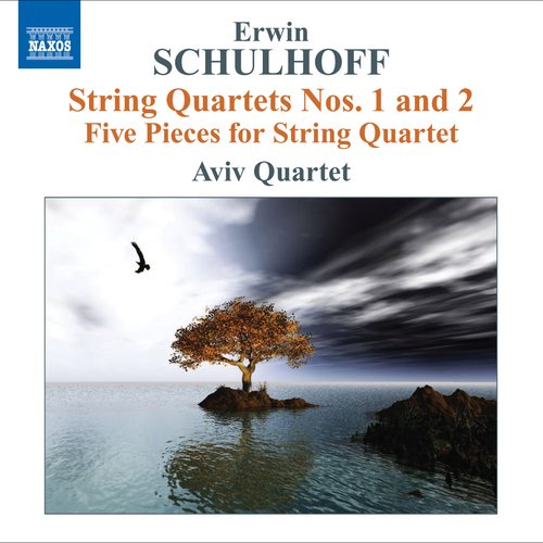 Schulhoff: String Quartets Nos. 1 and 2 - 5 Pieces for String Quartet