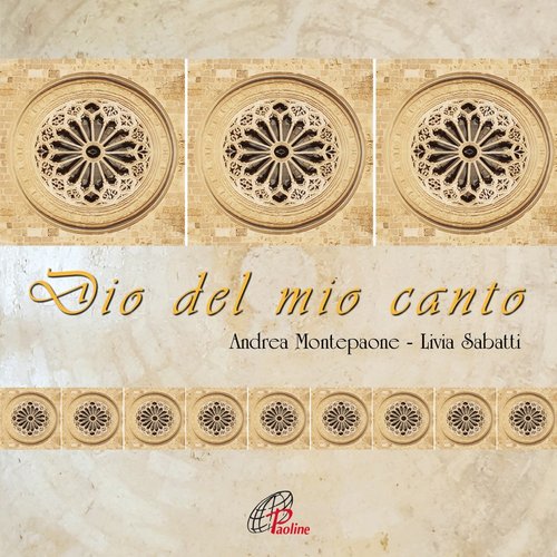 Dio del mio canto