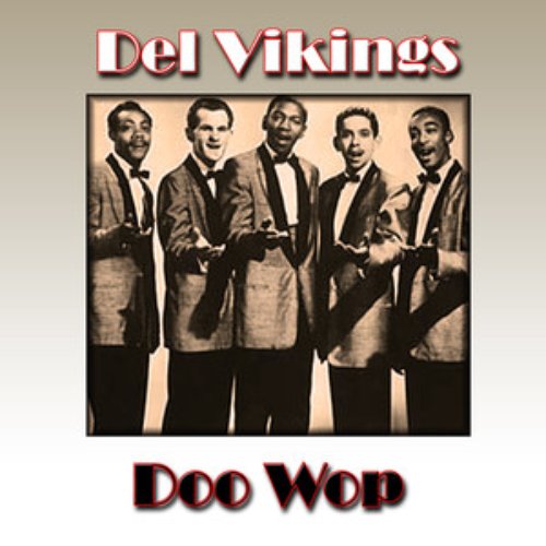 Del Vikings Doo Wop