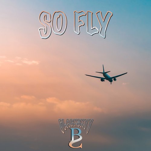 So Fly - Single
