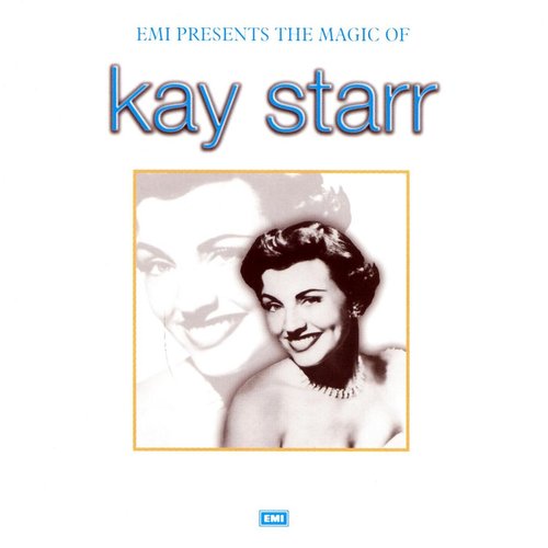 The Magic Of Kay Starr