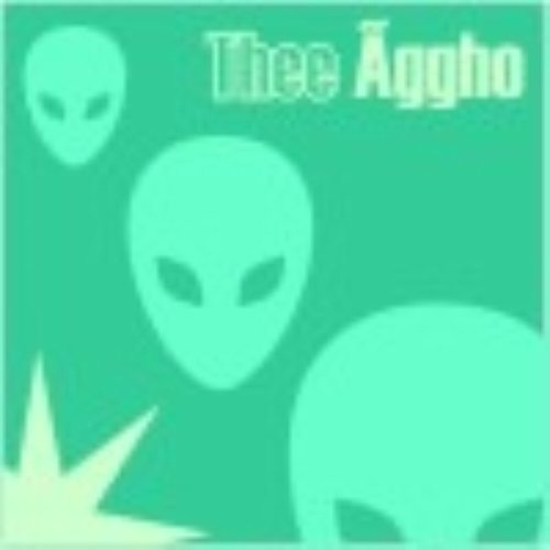 Thee Aggho