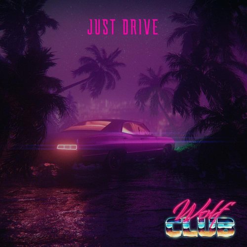 Just Drive