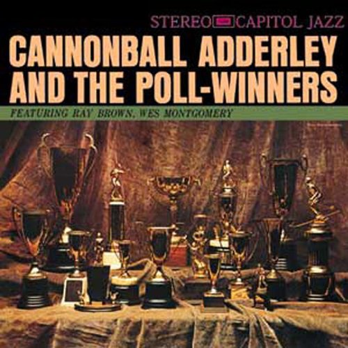 Cannonball Adderley And The Poll-Winners