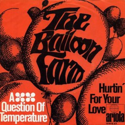 A Question of Temperature / Hurtin' for Your Love