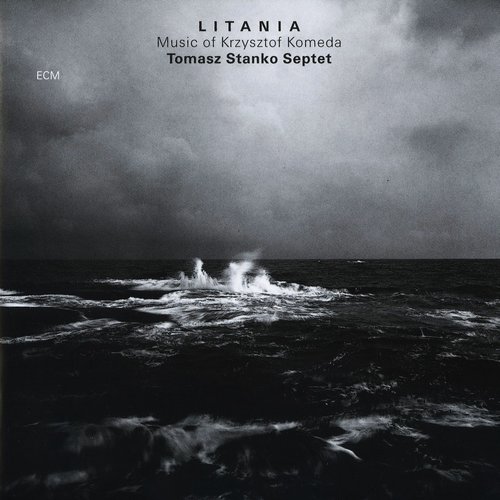 Litania - Music of Krzysztof Komeda