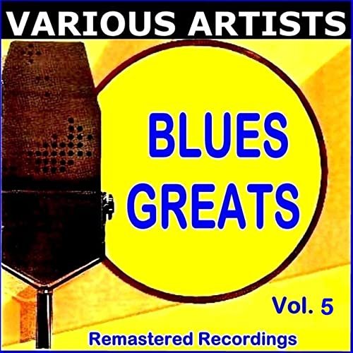 Blues Greats Vol. 5