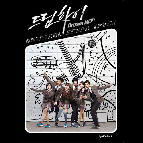 Dream High (Original Television Soundtrack)