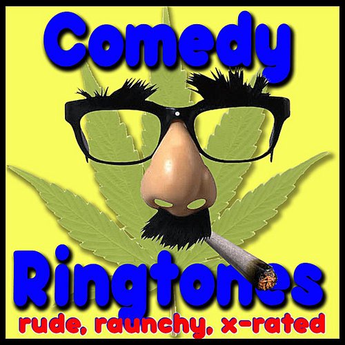 Ring Tone Classics, Modern Original Messaging, Rude Raunchy, X Rated — Comedy Ringtones, Funny Sound FX & Silly Messages Ring Tone Classics, Modern Original Messaging, Rude Raunchy, X Rated — Comedy Ringtones, Funny Sound FX & Silly Messages