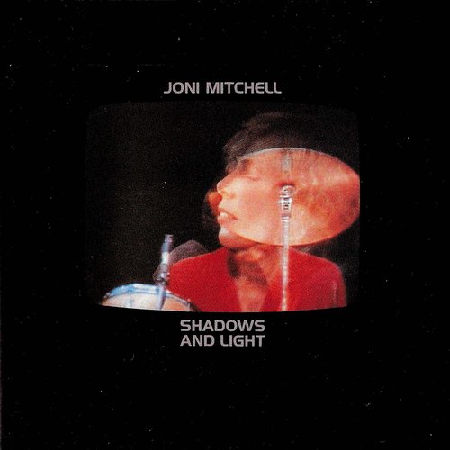 Shadows And Light (Disc One)