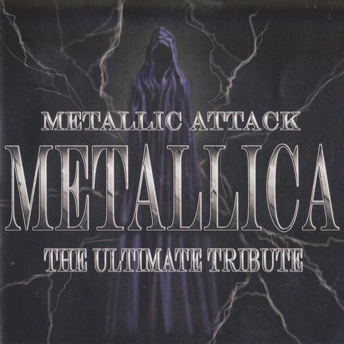 Metallic Attack: The Ultimate Tribute