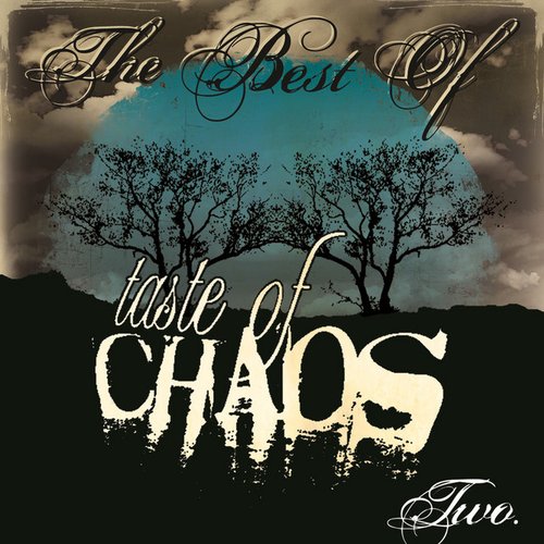 The Best Of Taste Of Chaos II