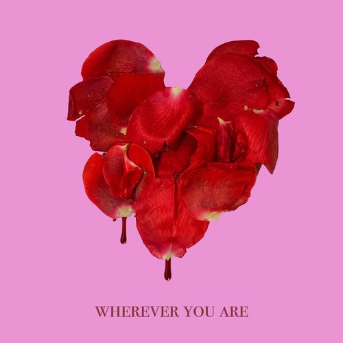 Wherever You Are - Single