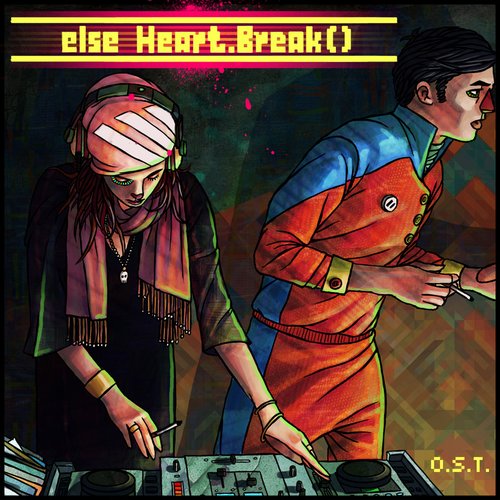 else Heart.Break() Original Soundtrack