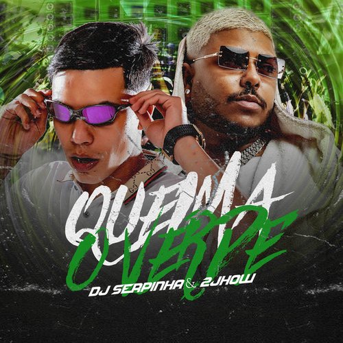 Queima o Verde
