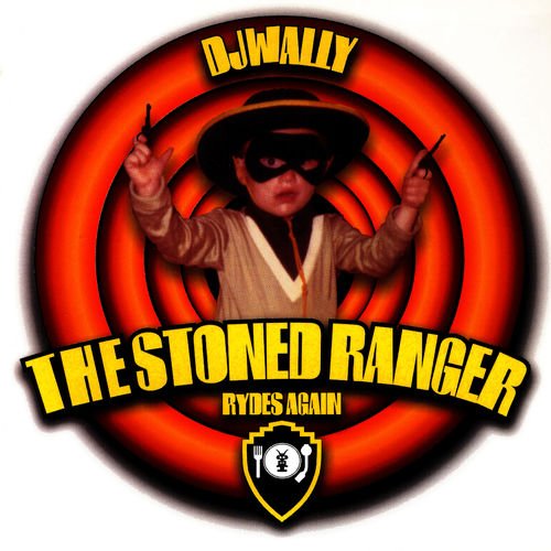 The Stoned Ranger Rides Again