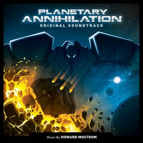 Planetary Annihilation (Original Soundtrack)