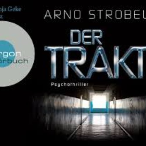 Der Trakt (Gekürzte Fassung)