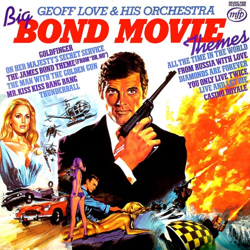 Big Bond Movie Themes