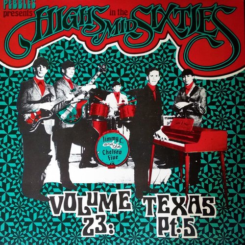 Highs In The Mid Sixties Volume 23: The Texas Pt.5