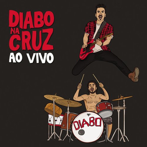 Diabo na Cruz ao Vivo