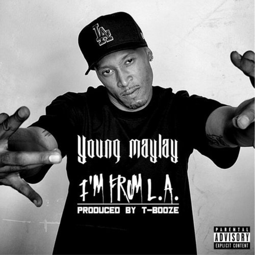 I'm from L.A. (La La Land) — Young MayLay