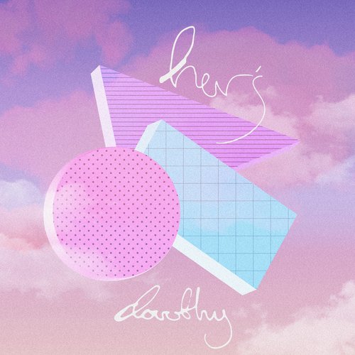 Dorothy - Single