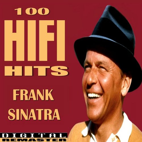 Sinatra 100 HiFi Hits