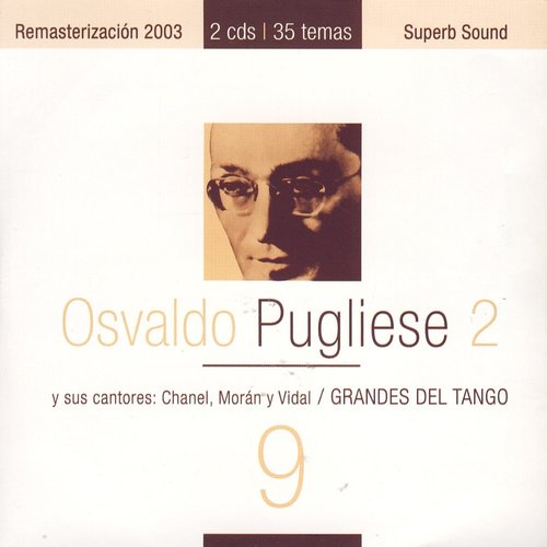 Grandes Del Tango 9 - Osvaldo Pugliese 2