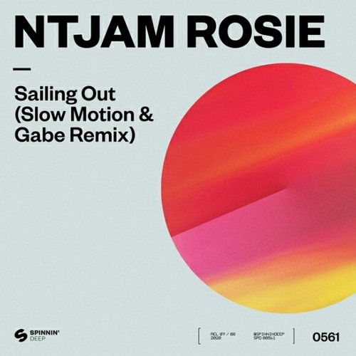 Sailing Out (Slow Motion & Gabe Remix)