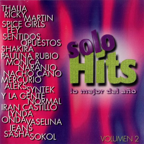 Solo Hits Lo Mejor del Año Volumen 2