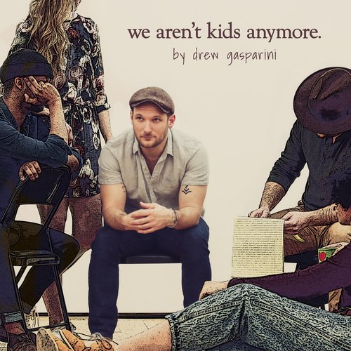 We Aren't Kids Anymore (Studio Cast Recording)