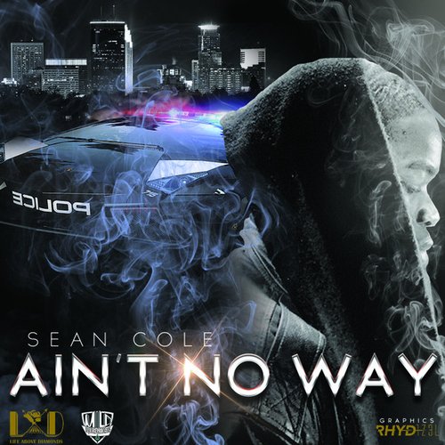 Ain't No Way - Single