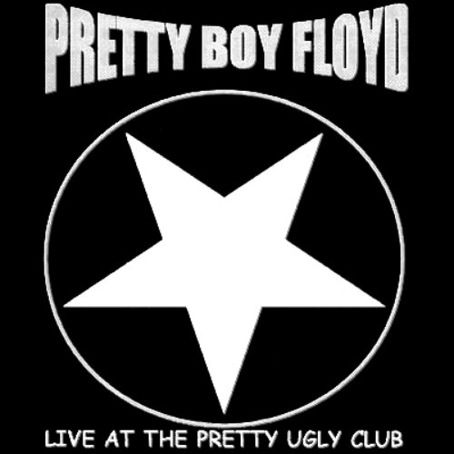 Live at the Pretty Ugly Club