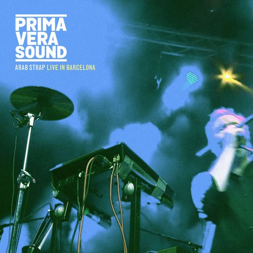 Primavera Sound: Live in Barcelona