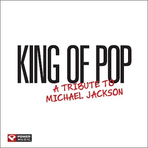 King Of Pop - A Tribute To Michael Jackson