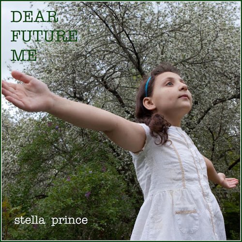 Dear Future Me - Single
