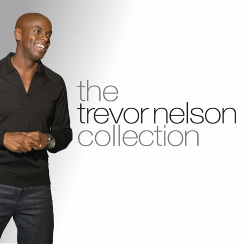 The Trevor Nelson Collection