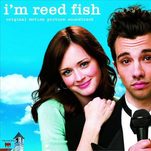 I'm Reed Fish Original Motion Picture Soundtrack